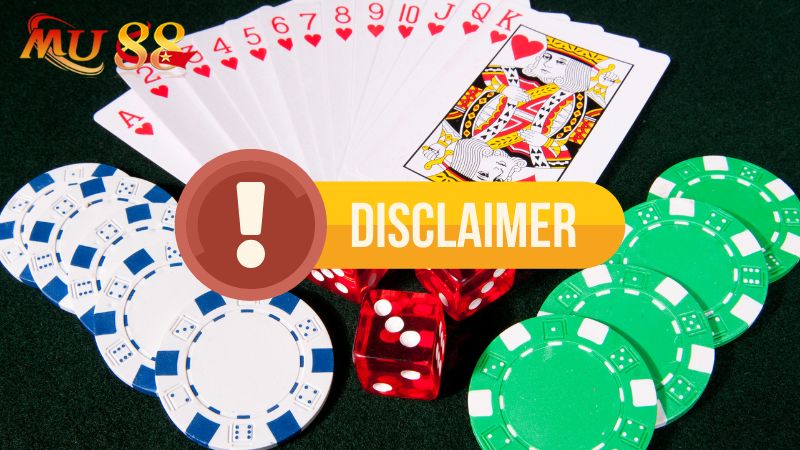 Chính Sách Miễn Trừ Trách Nhiệm Tại Mu88 Minh Bạch